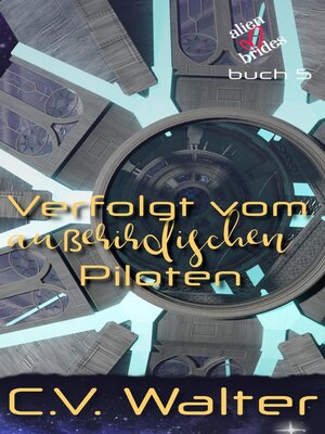 cover image of Verfolgt vom außerirdischen Piloten